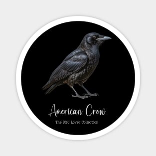 American Crow - The Bird Lover Collection Magnet